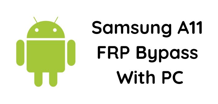 Samsung A11 FRP Bypass